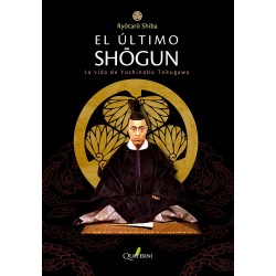 El último Shogun - La vida...