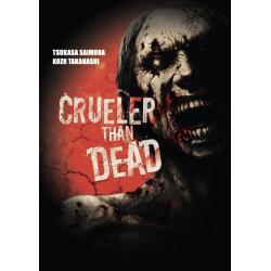 CRUELER THAN DEAD 01