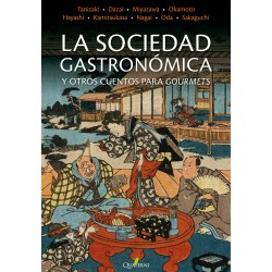 La Sociedad Gastronómica y...